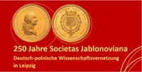 Festveranstaltungen zum Jubiläum 250 Jahre Societas Jablonoviana