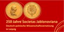 Festveranstaltungen zum Jubiläum 250 Jahre Societas Jablonoviana